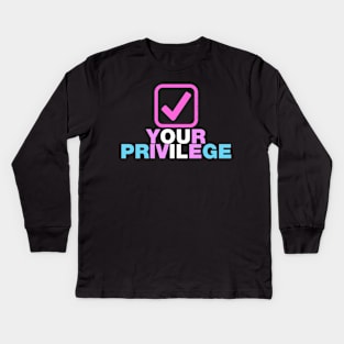 Check your privilege tick box rainbow transgender design Kids Long Sleeve T-Shirt